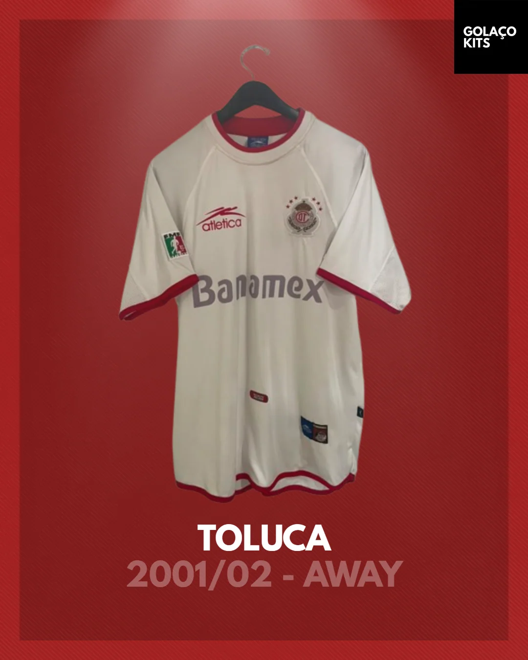 Toluca 2001-02 Special
